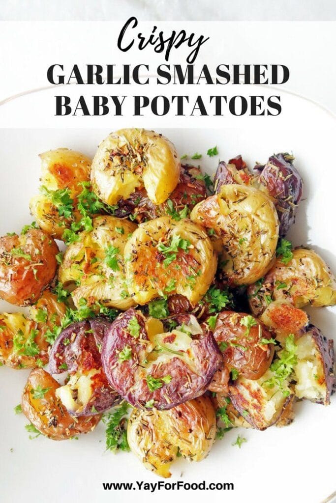 Crispy Garlic Smashed Baby Potatoes - Yay! For Food